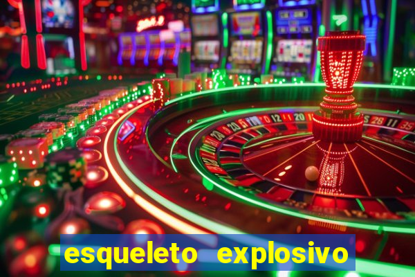 esqueleto explosivo slot review