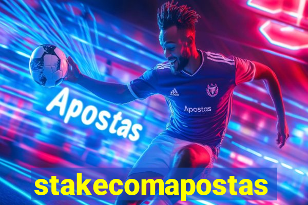 stakecomapostas