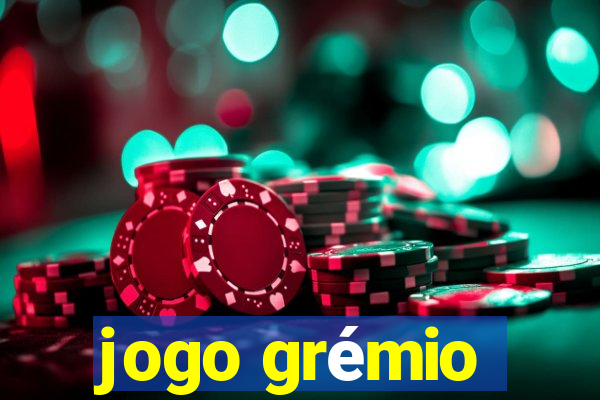 jogo grémio