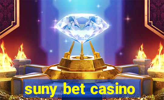 suny bet casino