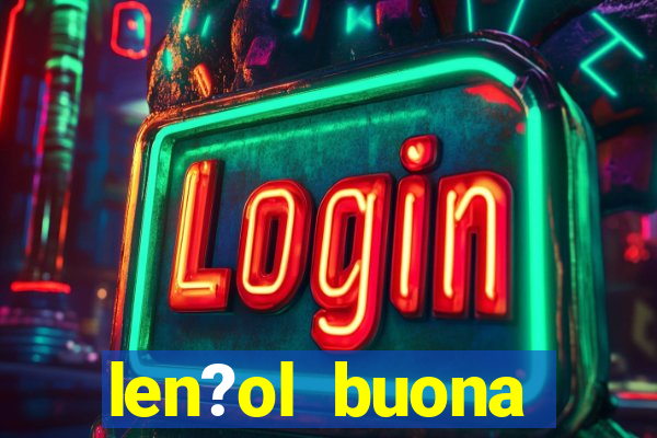 len?ol buona fortuna queen