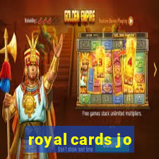 royal cards jo