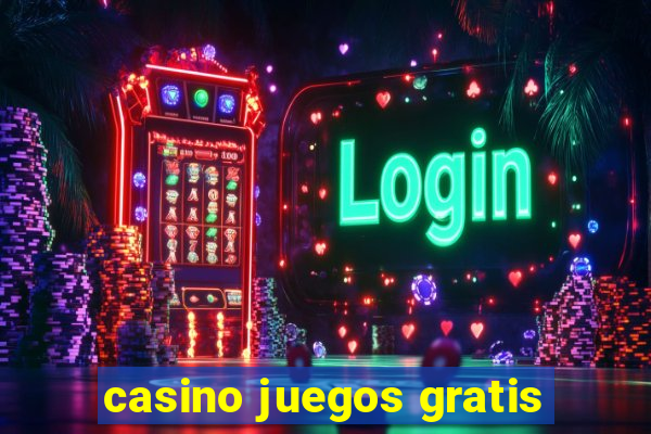 casino juegos gratis