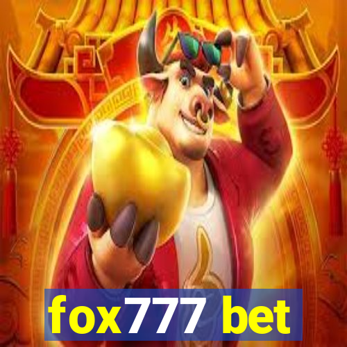 fox777 bet