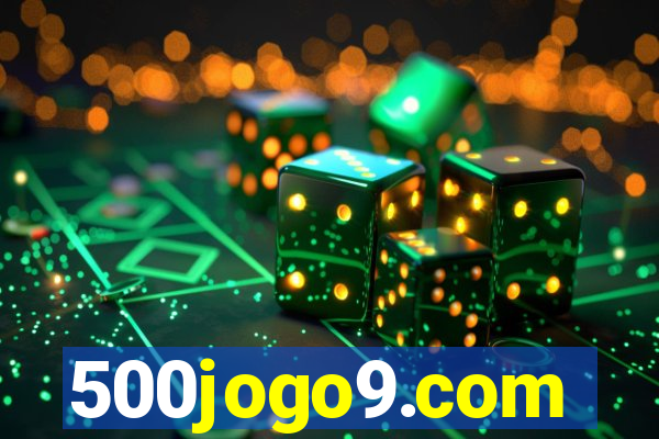 500jogo9.com