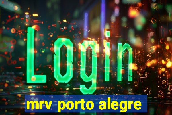 mrv porto alegre