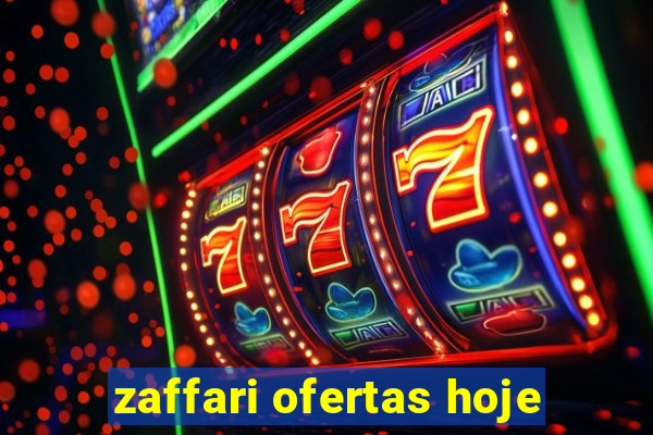 zaffari ofertas hoje