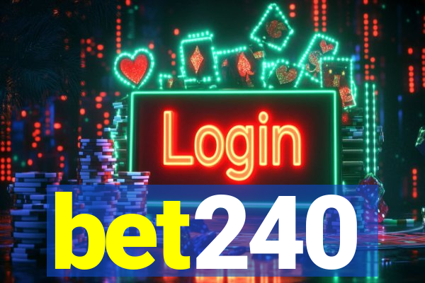 bet240