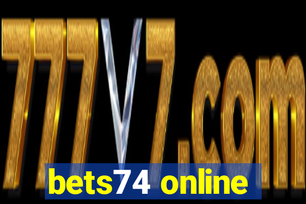 bets74 online