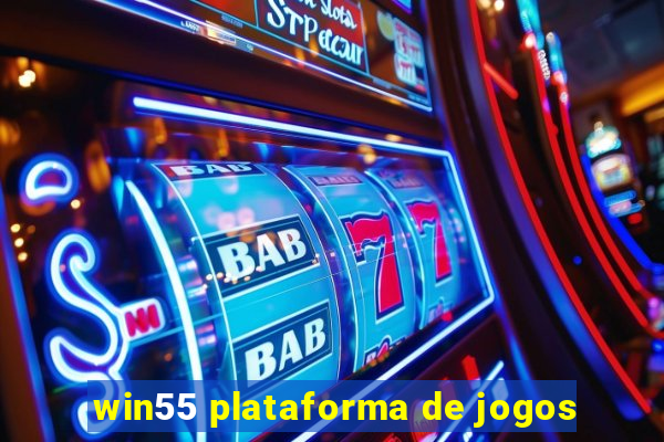 win55 plataforma de jogos