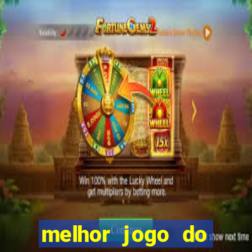 melhor jogo do tigre para ganhar dinheiro