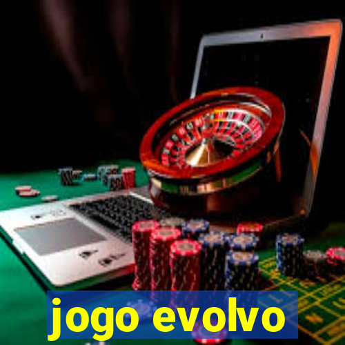 jogo evolvo