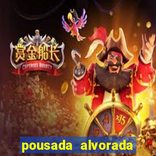 pousada alvorada fortuna de minas