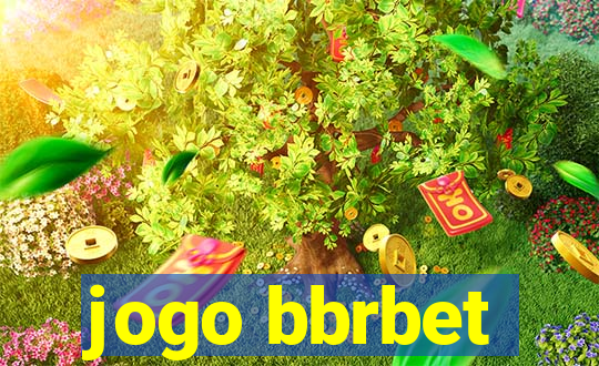 jogo bbrbet