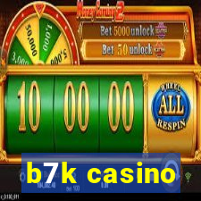 b7k casino