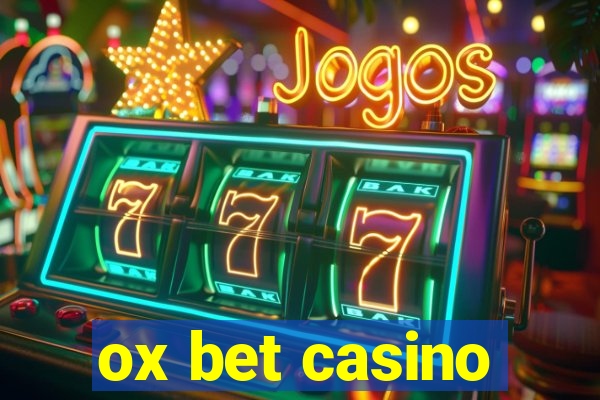 ox bet casino