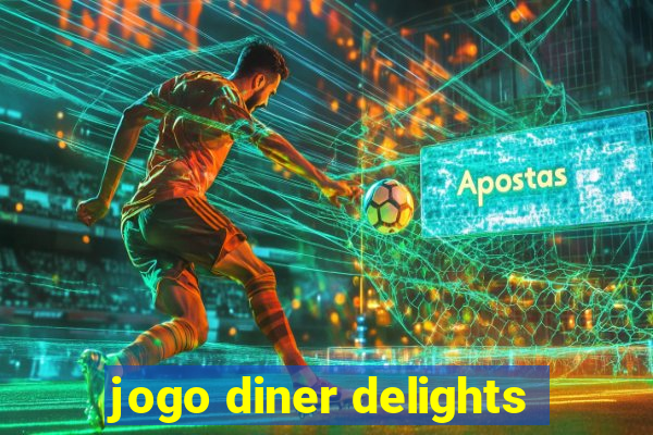 jogo diner delights