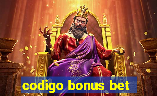 codigo bonus bet