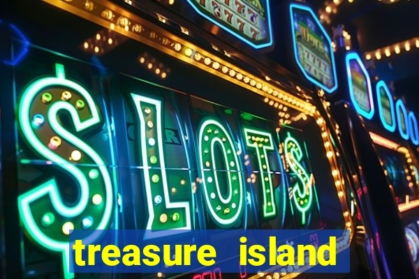 treasure island slot game