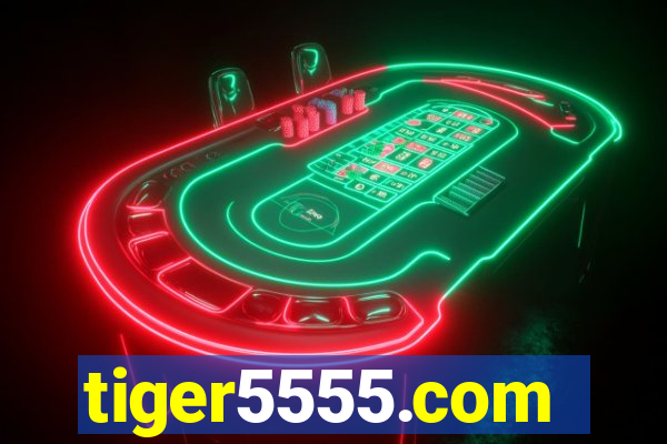 tiger5555.com