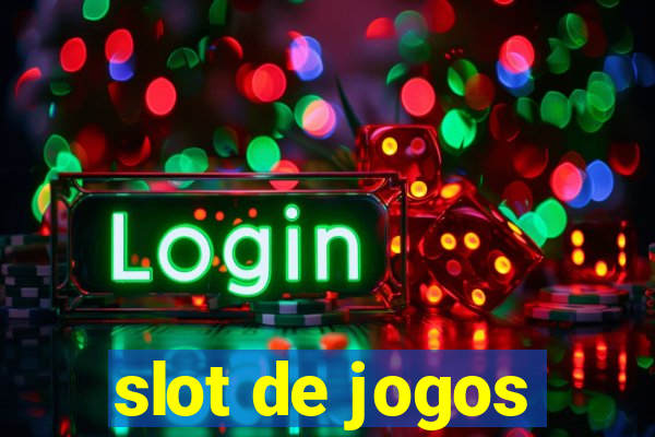 slot de jogos