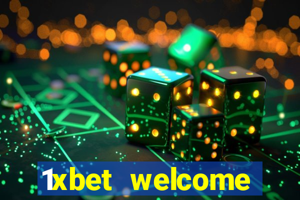 1xbet welcome casino bonus