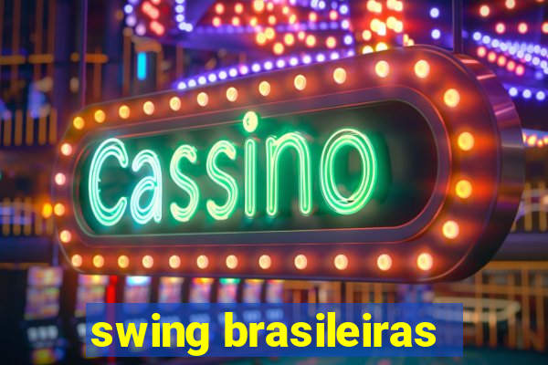 swing brasileiras