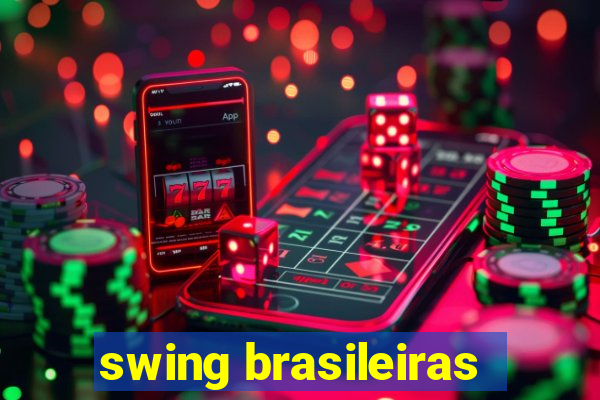 swing brasileiras