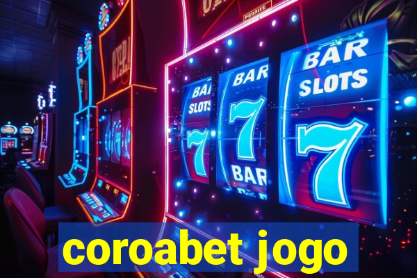 coroabet jogo