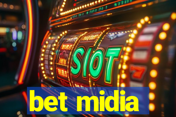 bet midia