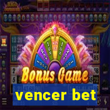 vencer bet