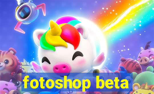 fotoshop beta