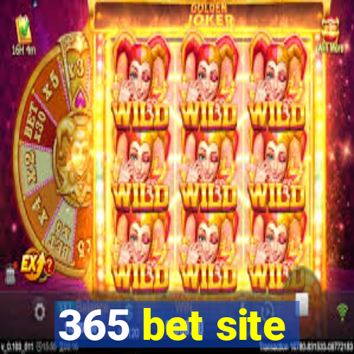 365 bet site