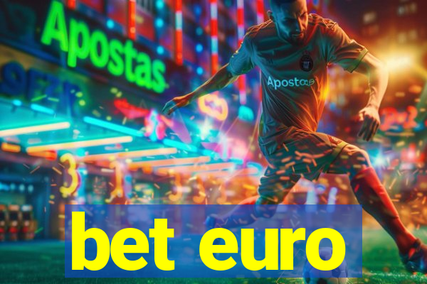 bet euro