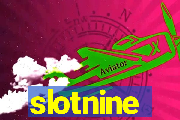 slotnine