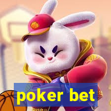 poker bet