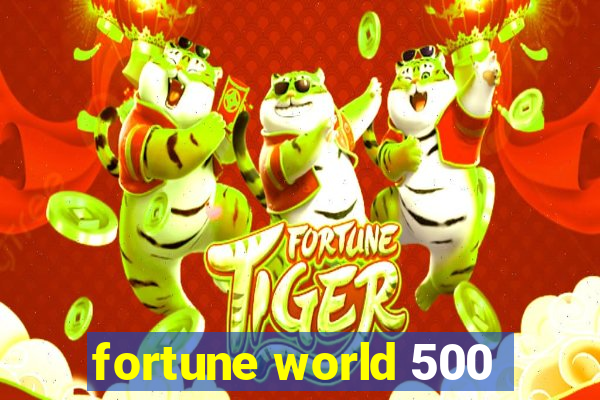 fortune world 500