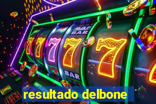 resultado delbone