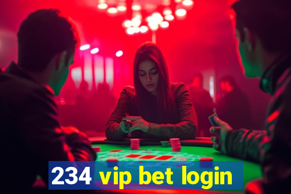 234 vip bet login