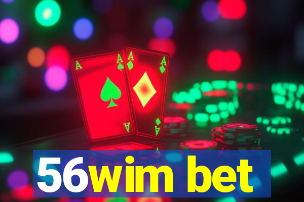 56wim bet