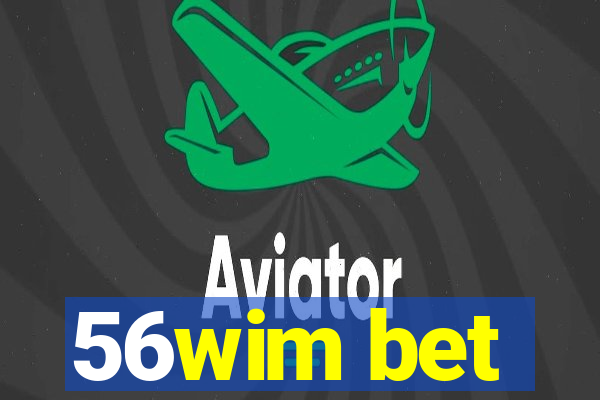 56wim bet