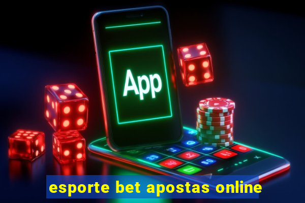 esporte bet apostas online