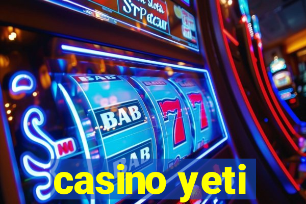 casino yeti