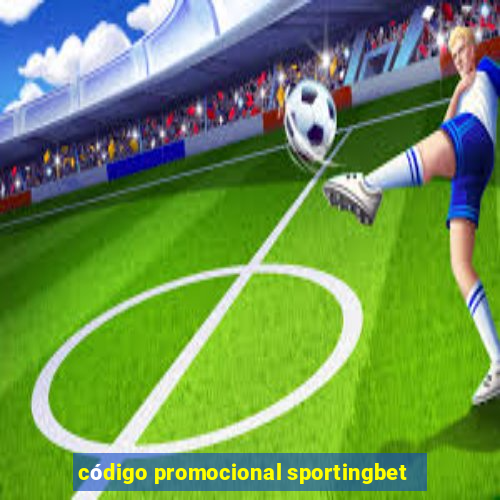 código promocional sportingbet