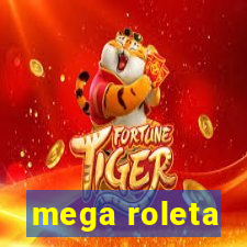 mega roleta