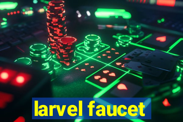 larvel faucet