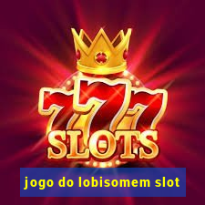 jogo do lobisomem slot