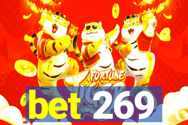 bet 269