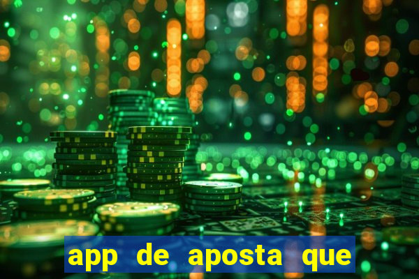 app de aposta que paga por cadastro