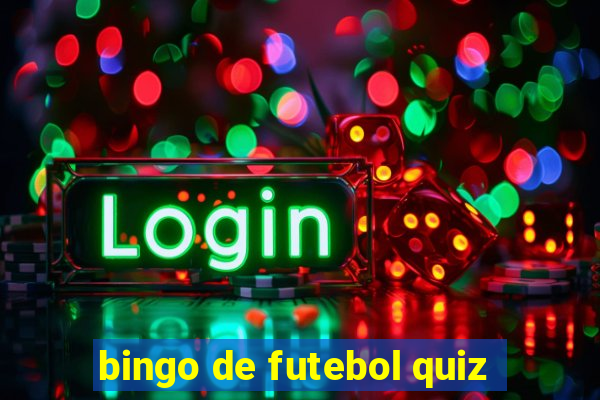 bingo de futebol quiz